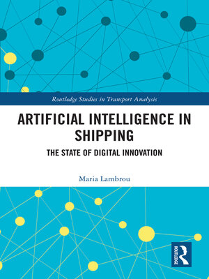 cover image of Artificial Intelligence in Shipping